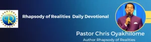 Rhapsody of Realities For 1 May 2023