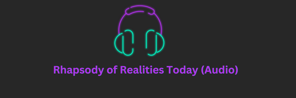 Rhapsody of Realities Today Audio