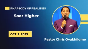 Rhapsody Of Realities audio October 2 2023 Soar Higher