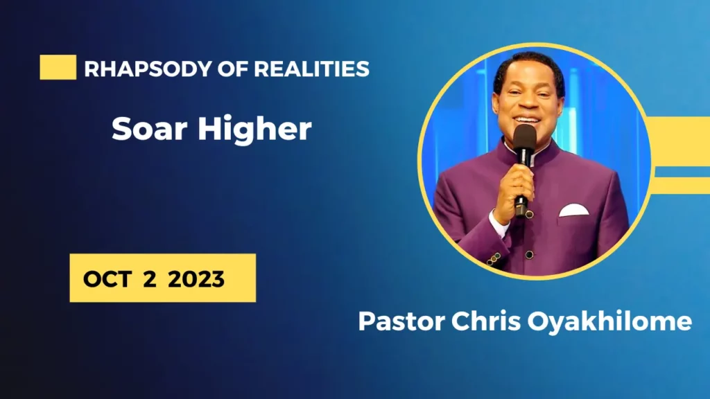 Rhapsody Of Realities October 2 2023 Soar Higher