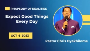 Rhapsody Of Realities October 6 2023 Who You Are Now